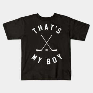 That's my Boy Hockey Kids T-Shirt